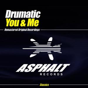 收聽Drumatic的You And Me (It's All About Me)歌詞歌曲
