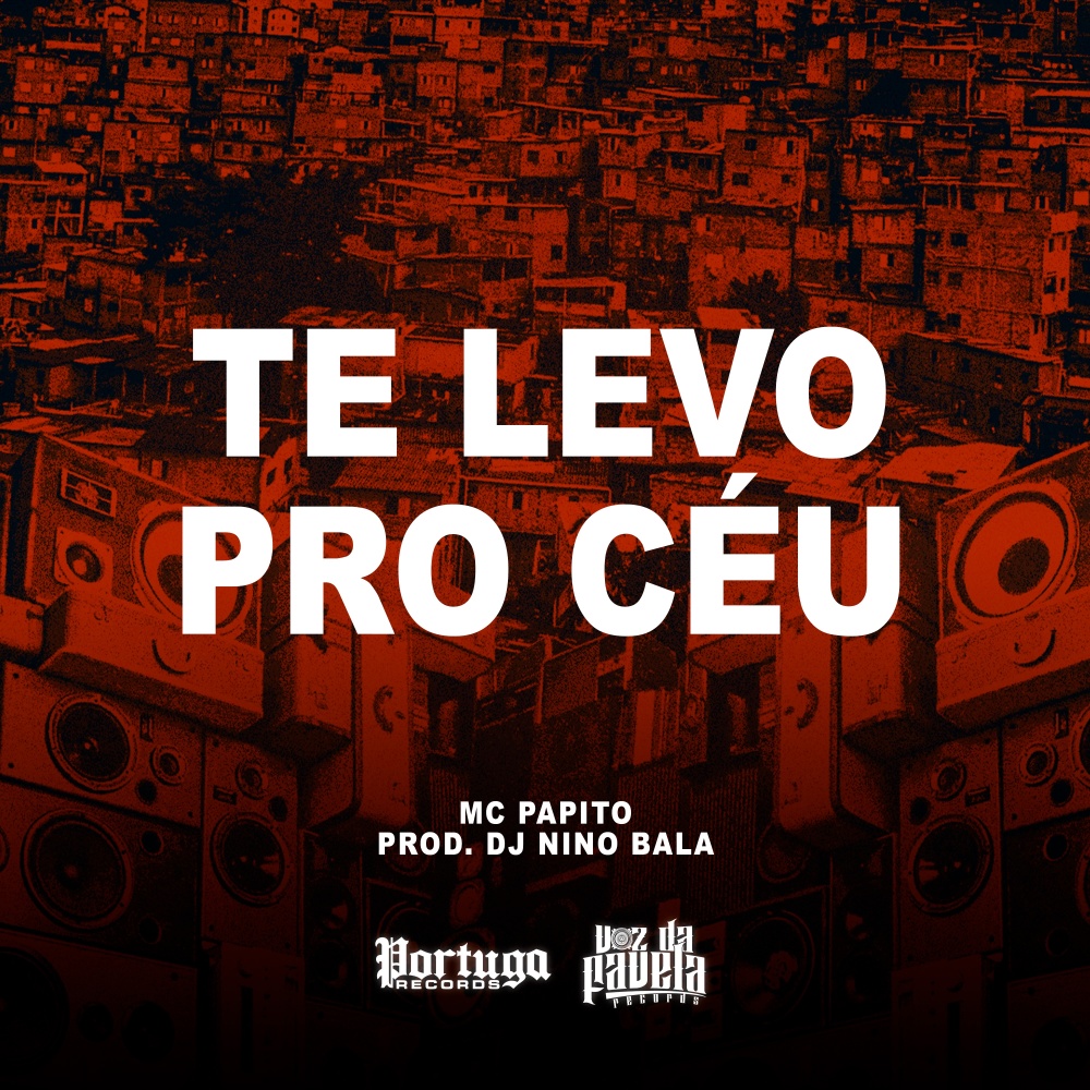 Te Levo Pro Céu (Explicit)