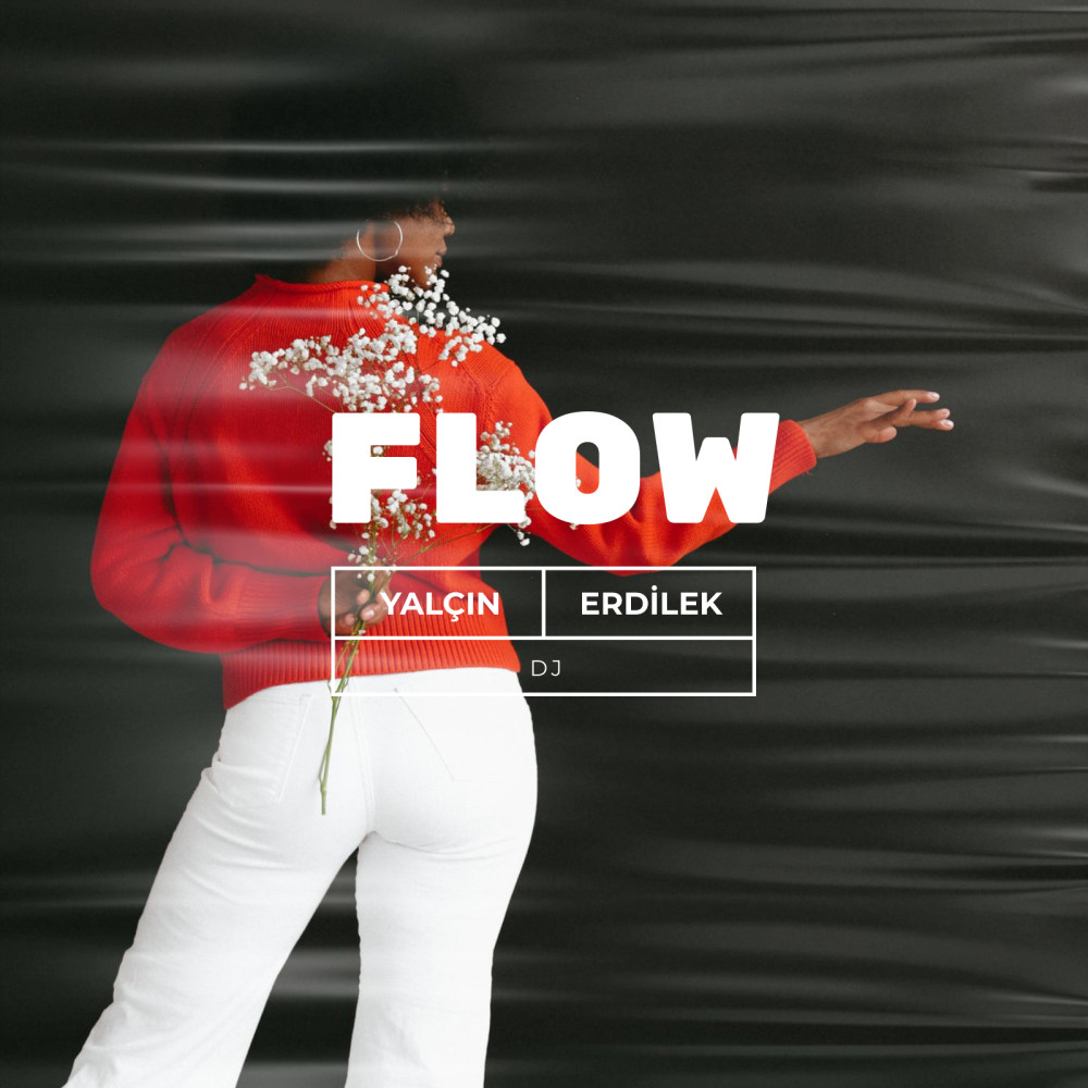 Flow