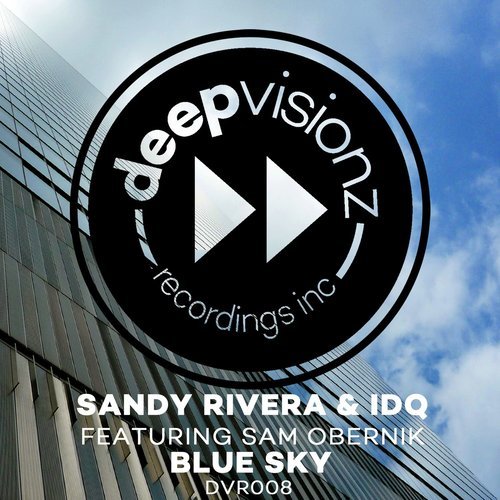 Blue Sky (feat. Sam Obernik) (Sandy Rivera & IDQ's Club Mix)