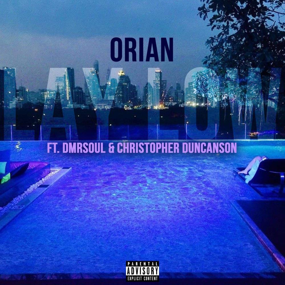 Lay Low (feat. Dmrsoul & Christopher Duncanson|Explicit)