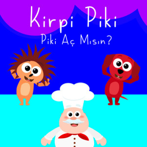 Album Piki Aç Mısın? oleh Kirpi Piki