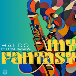 收听Haldo的My Fantasy (Original Mix)歌词歌曲