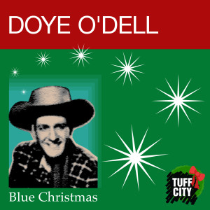 Doye O'Dell的專輯Blue Christmas