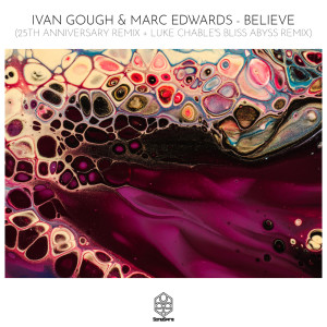 ดาวน์โหลดและฟังเพลง Believe (25th Anniversary Remix) พร้อมเนื้อเพลงจาก Ivan Gough