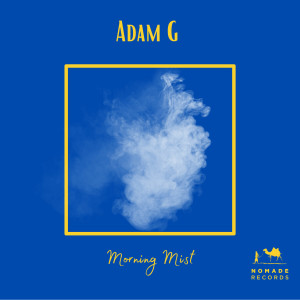 Listen to Morning Mist, Pt. 2 song with lyrics from Adam G
