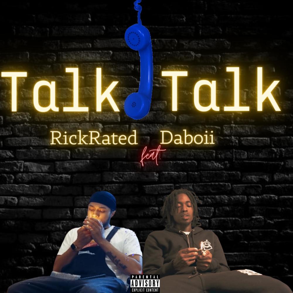 Talk Talk (feat. DaBoii) (Explicit)