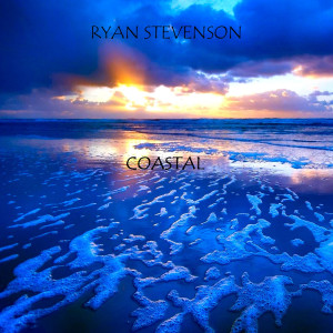 ดาวน์โหลดและฟังเพลง Coastal พร้อมเนื้อเพลงจาก Ryan Stevenson
