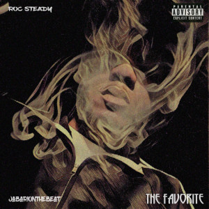 Album The Favorite (Explicit) from Roc Steady