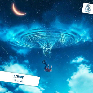 收聽Azimov的Skyfall歌詞歌曲