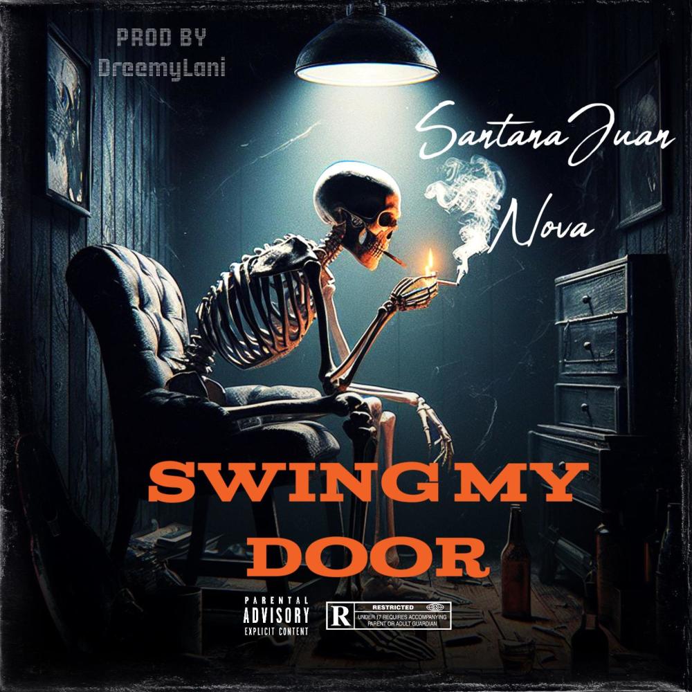 Swing My Door (feat. Nova) (Explicit)
