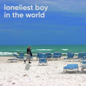 bodyimage的專輯The Loneliest Boy in the World (feat. bodyimage)