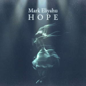 Mark Eliyahu的專輯Hope