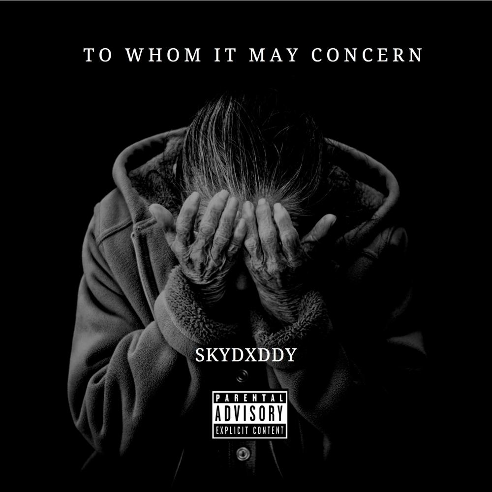 To Whom It May Concern (Explicit)