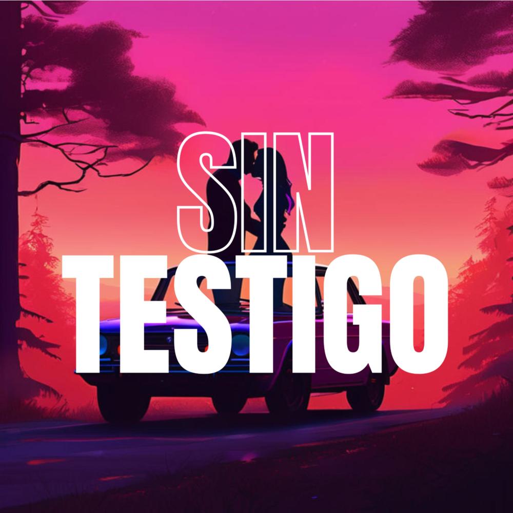 Sin Testigo (Explicit)
