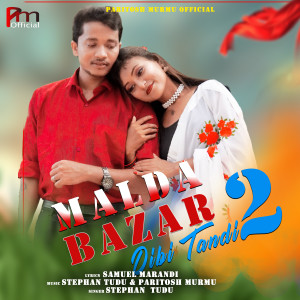 Album Malda Bazar Dibi Tandi 2 from 