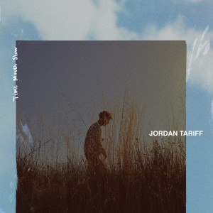 Listen to Time Moves Slow song with lyrics from Jordan Tariff