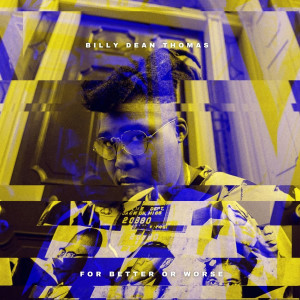 收听Billy Dean Thomas的Xan for Xan (Explicit)歌词歌曲