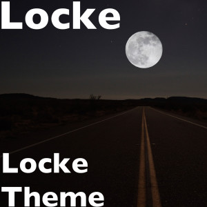 收聽Locke的Locke Theme歌詞歌曲