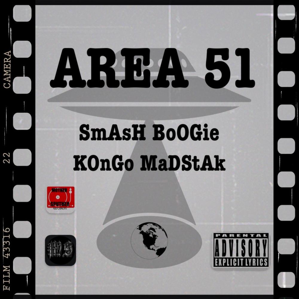 Area 51 (feat. Kongo Madstak) (Explicit)