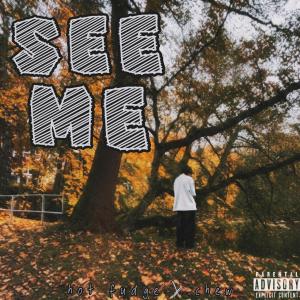 收聽Chew的SEE ME (Explicit)歌詞歌曲