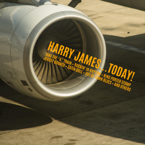 Harry James的专辑Harry James ...Today