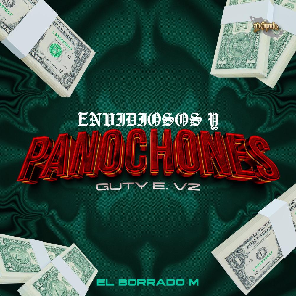 Envidiosos Y Panochones (Guty V2) (Explicit)