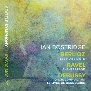 Theophile Gautier的專輯Berlioz: Les nuits d'été – Ravel: Shéhérazade – Adams: Le livre de Baudelaire (After Debussy's L. 64)