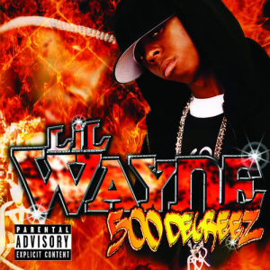 Lil Wayne的專輯500 Degreez