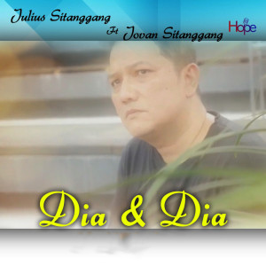 อัลบัม Dia Dan Dia ศิลปิน Julius Sitanggang