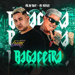 ดาวน์โหลดและฟังเพลง Bagaceira พร้อมเนื้อเพลงจาก MC Matias