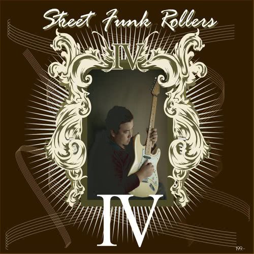 Street Funk Rollers IV