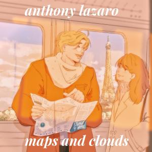 Anthony Lazaro的專輯Maps and Clouds