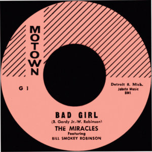 收聽The Miracles的Bad Girl歌詞歌曲
