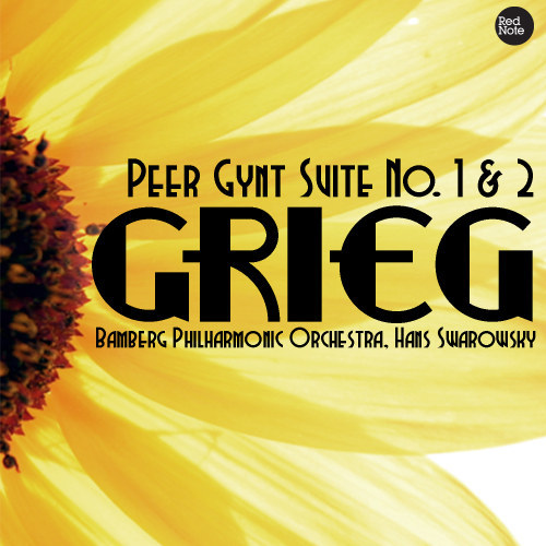 Peer Gynt Suite No. 2, Op. 55: I. Ingrids Klage - II. Arabisk Dans - III. Peer Gynts Heimkehr - IV. Solveigs Sang