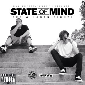 Album State of Mind (Explicit) oleh CEO
