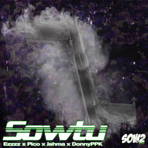 Listen to Sowtu song with lyrics from Ezzzz