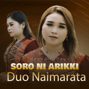 Listen to SORO NI ARIKKI song with lyrics from Duo Naimarata