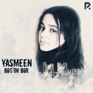 Album Bog'im Bor from Yasmeen