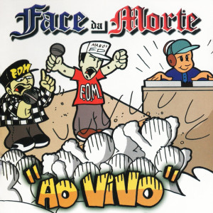 Face da Morte的專輯Ao Vivo