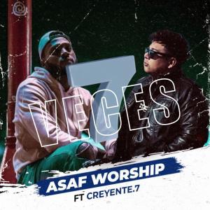 Asaf Worship的專輯7 Veces (feat. Creyente.7)