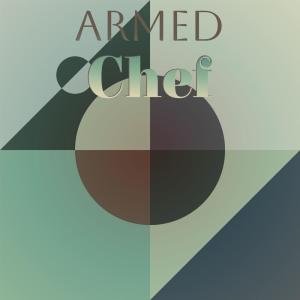 อัลบัม Armed Chef ศิลปิน Various