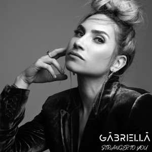 Dengarkan Stranger to You lagu dari Gabriella dengan lirik