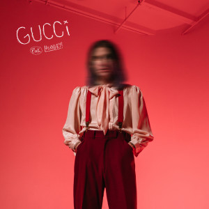 收聽Pink Laundry的Gucci歌詞歌曲