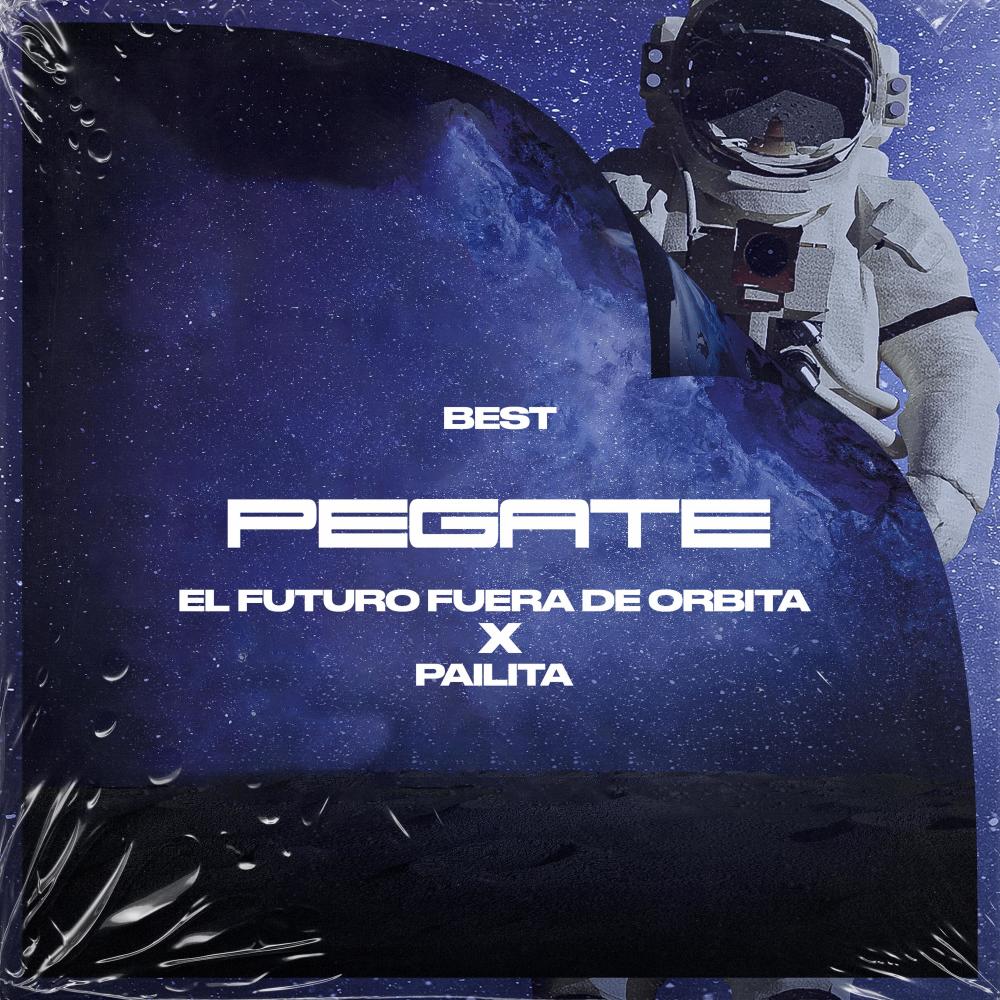 Pégate (Explicit)