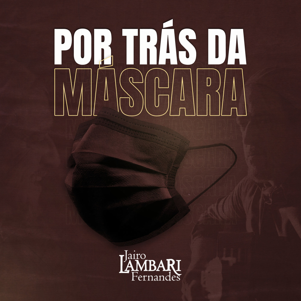 Por Trás da Máscara