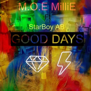 Starboy Ab的專輯Good Days (Explicit)