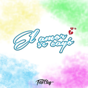 Album El Amor Se Cayó from J Boy