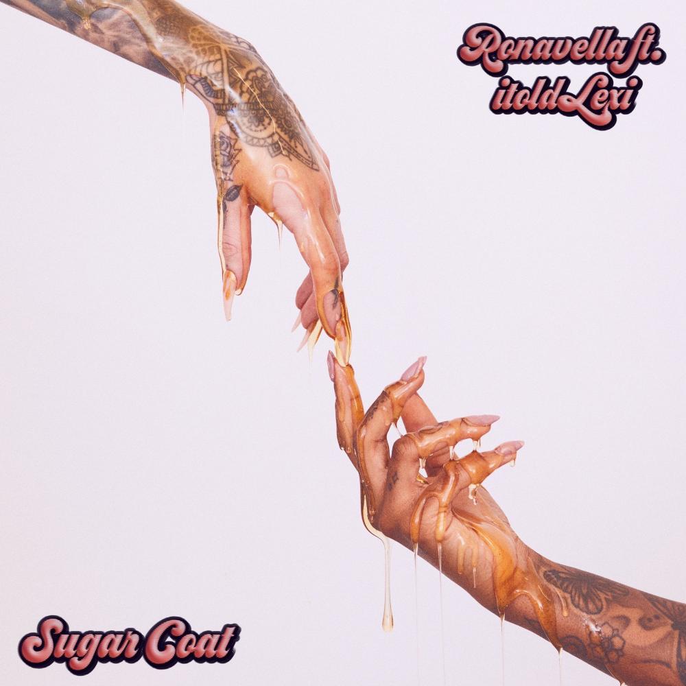 Sugar Coat (feat. itoldLexi) (Explicit)