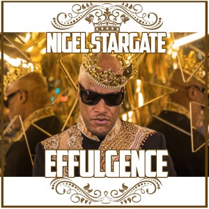 Nigel Stargate的專輯Effulgence (Explicit)